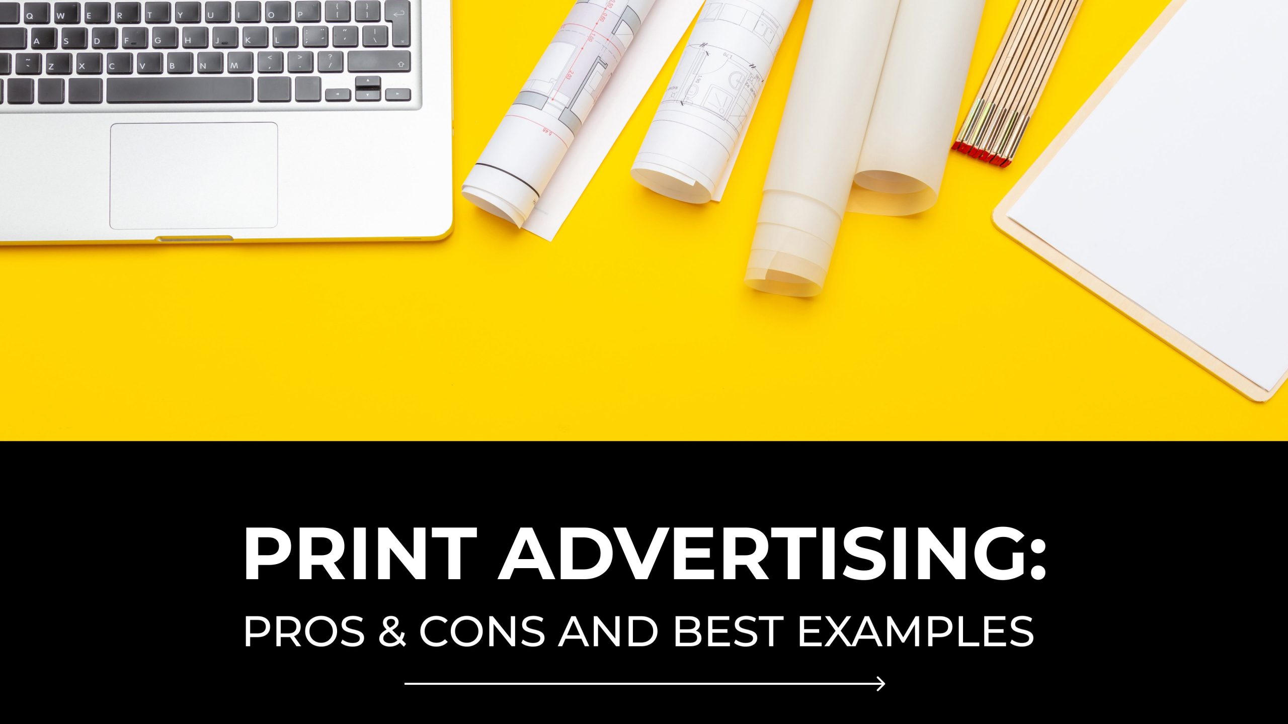 Understanding Print Advertising with Types, Examples, and Creation Tips