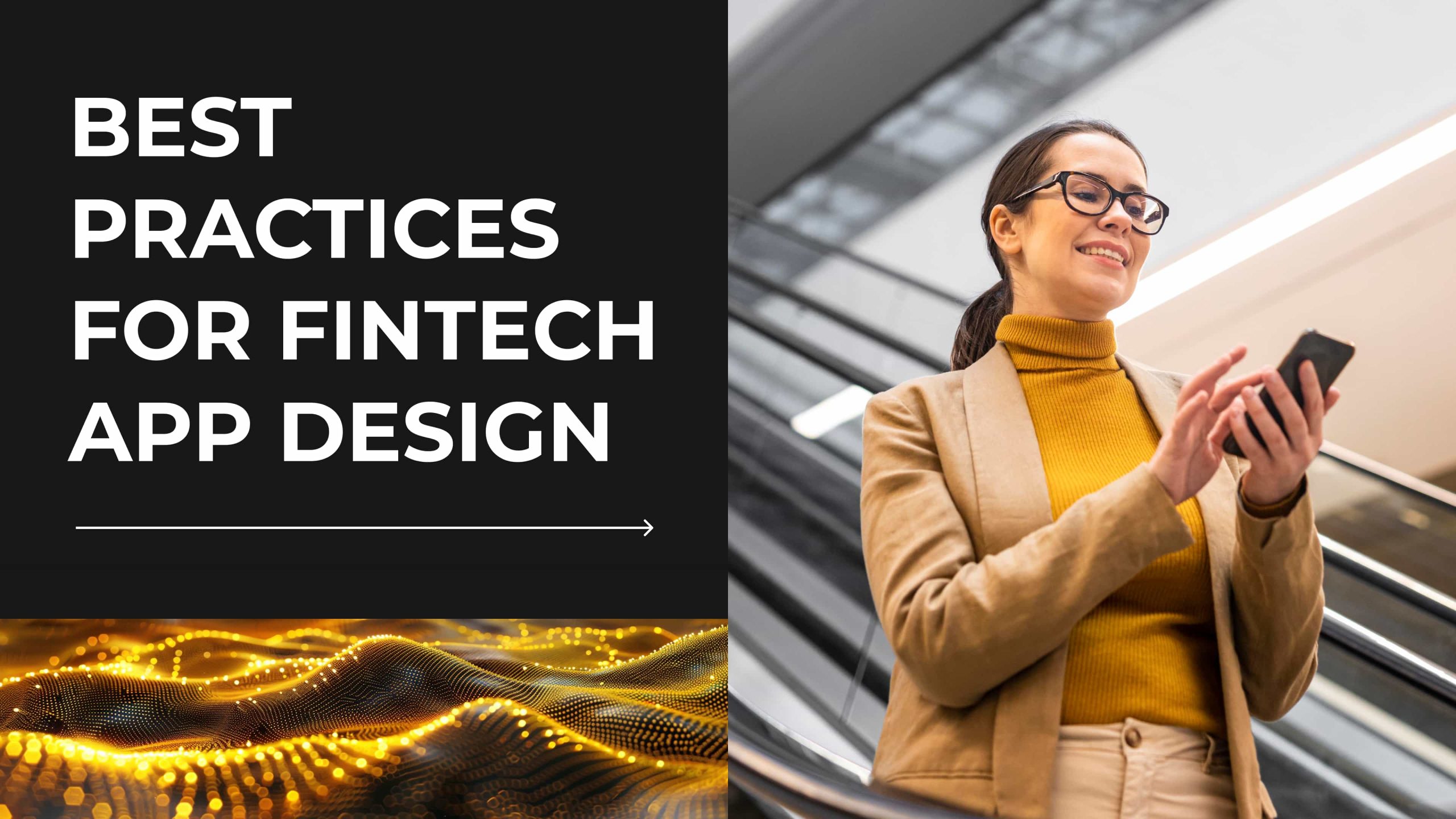 8 Best Practices for Fintech App Design That Attracts Users