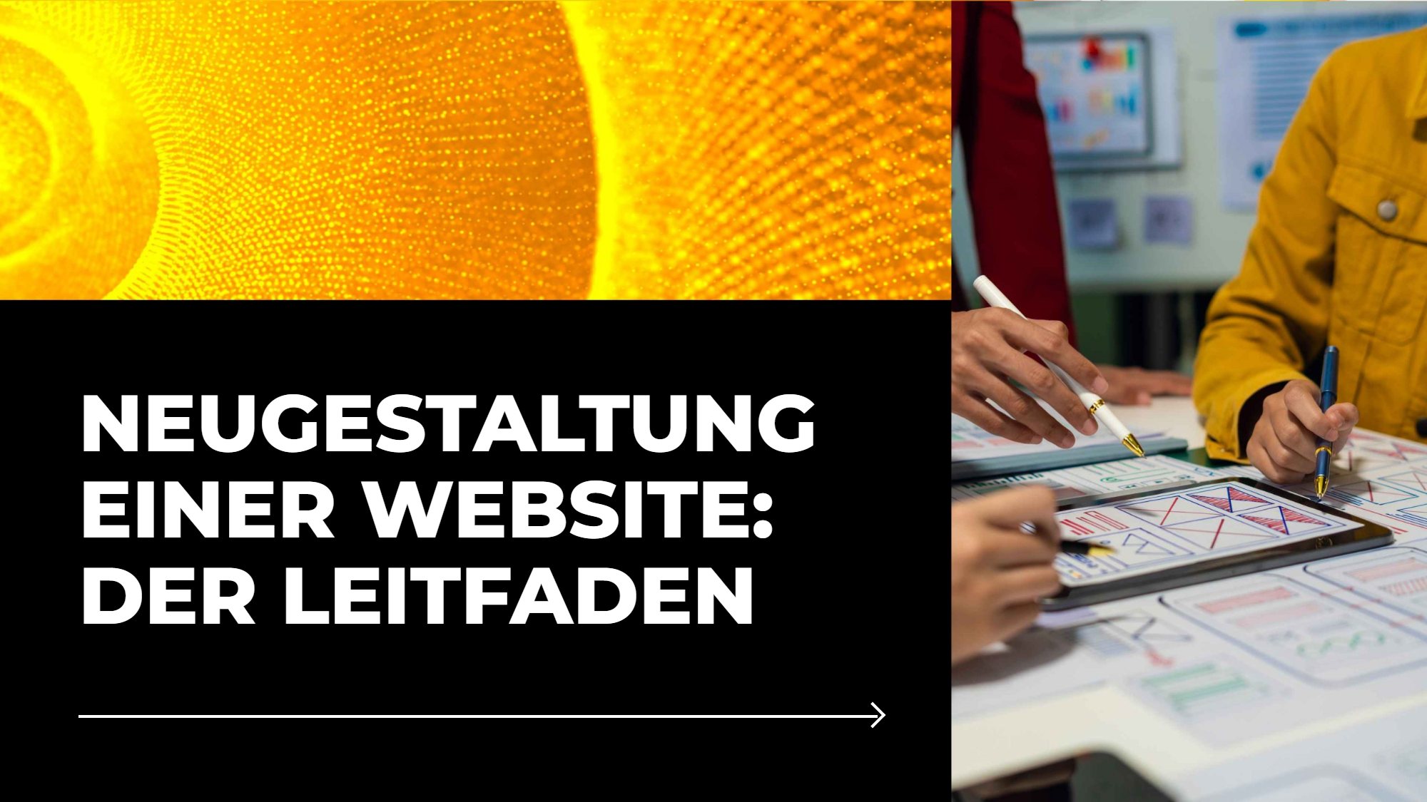 Neugestaltung einer Website: So gelingt der Relaunch Schritt für Schritt
